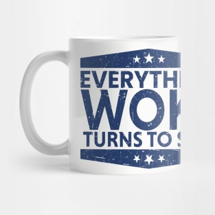 everything woke turns to shit retro blue Mug